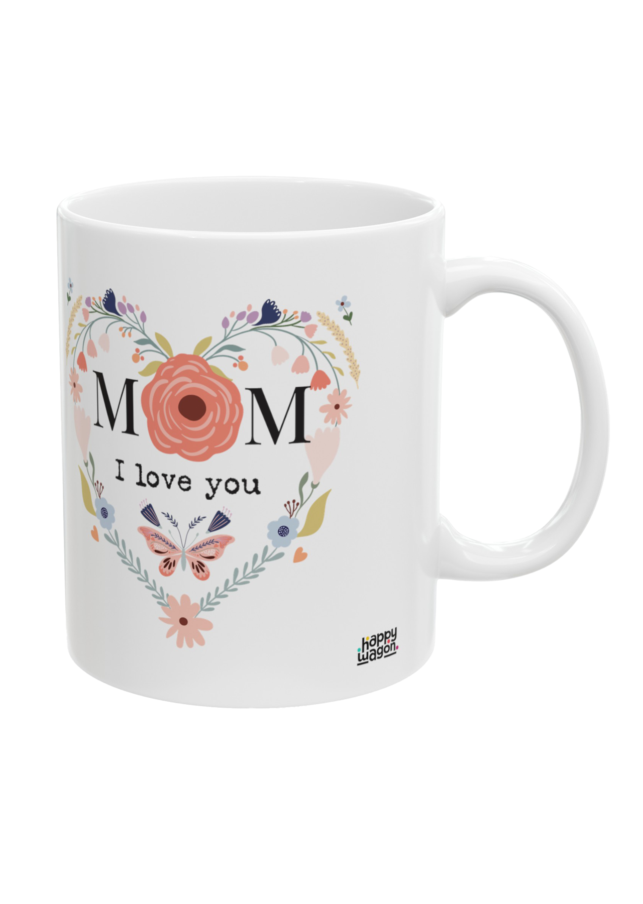 Mom I Love You Mug