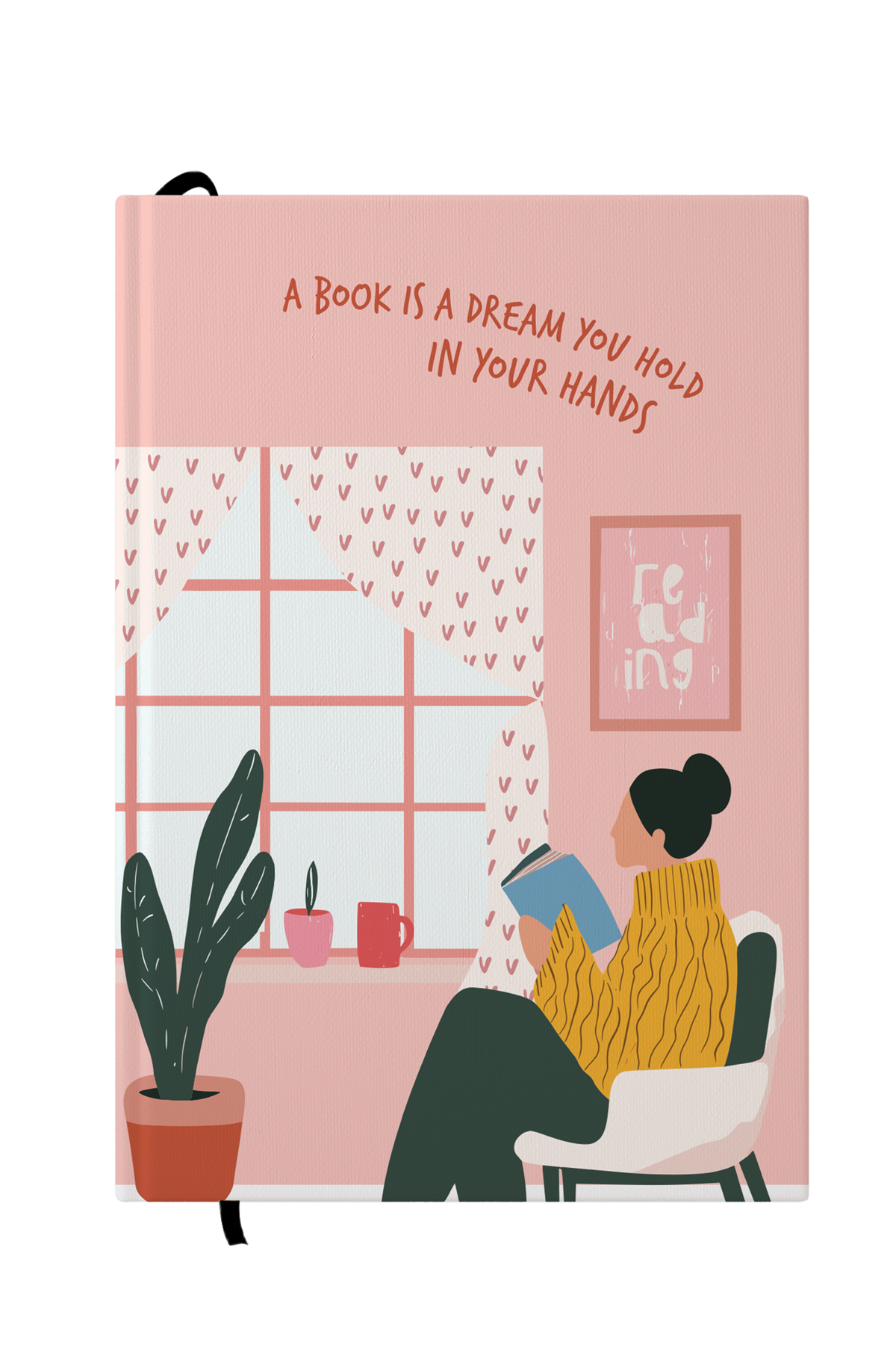 A Book Is A Dream Hardcover Notebook