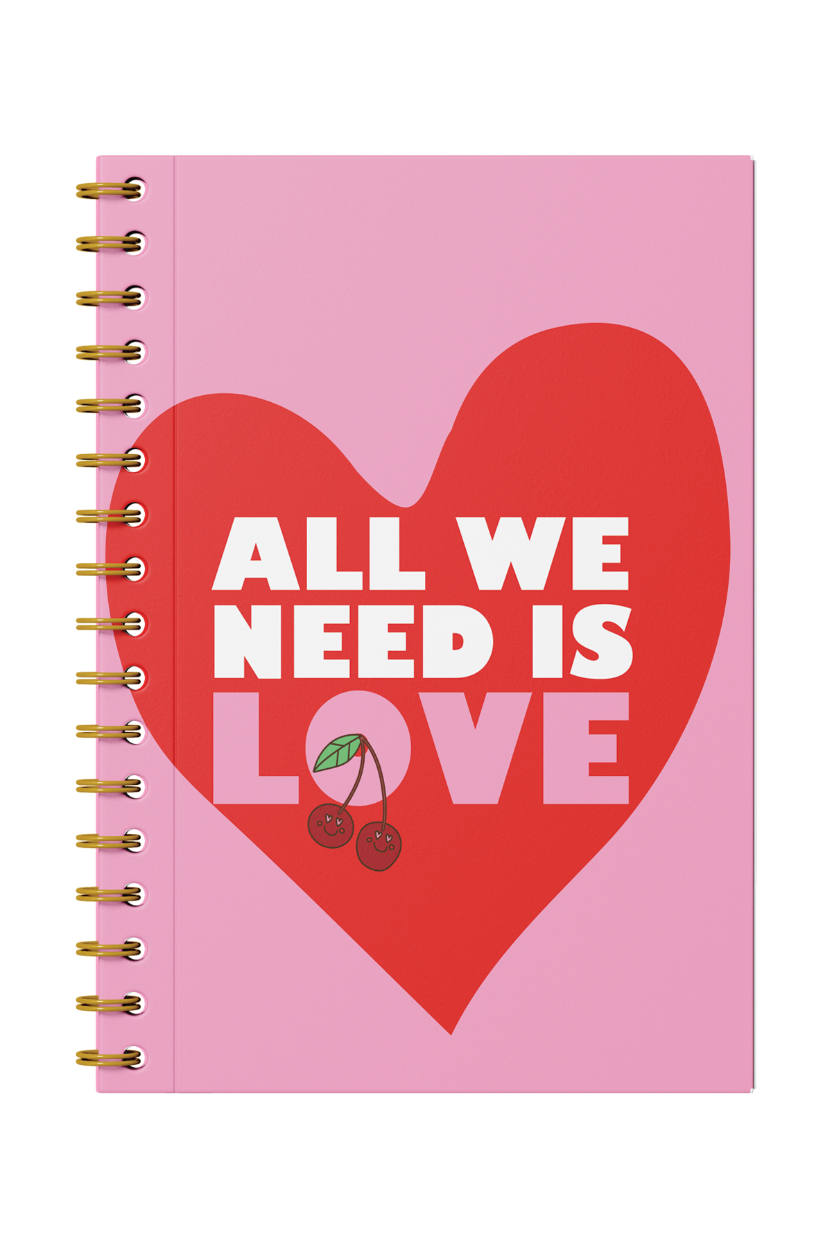 All We Need Is Love Spiral Notebook