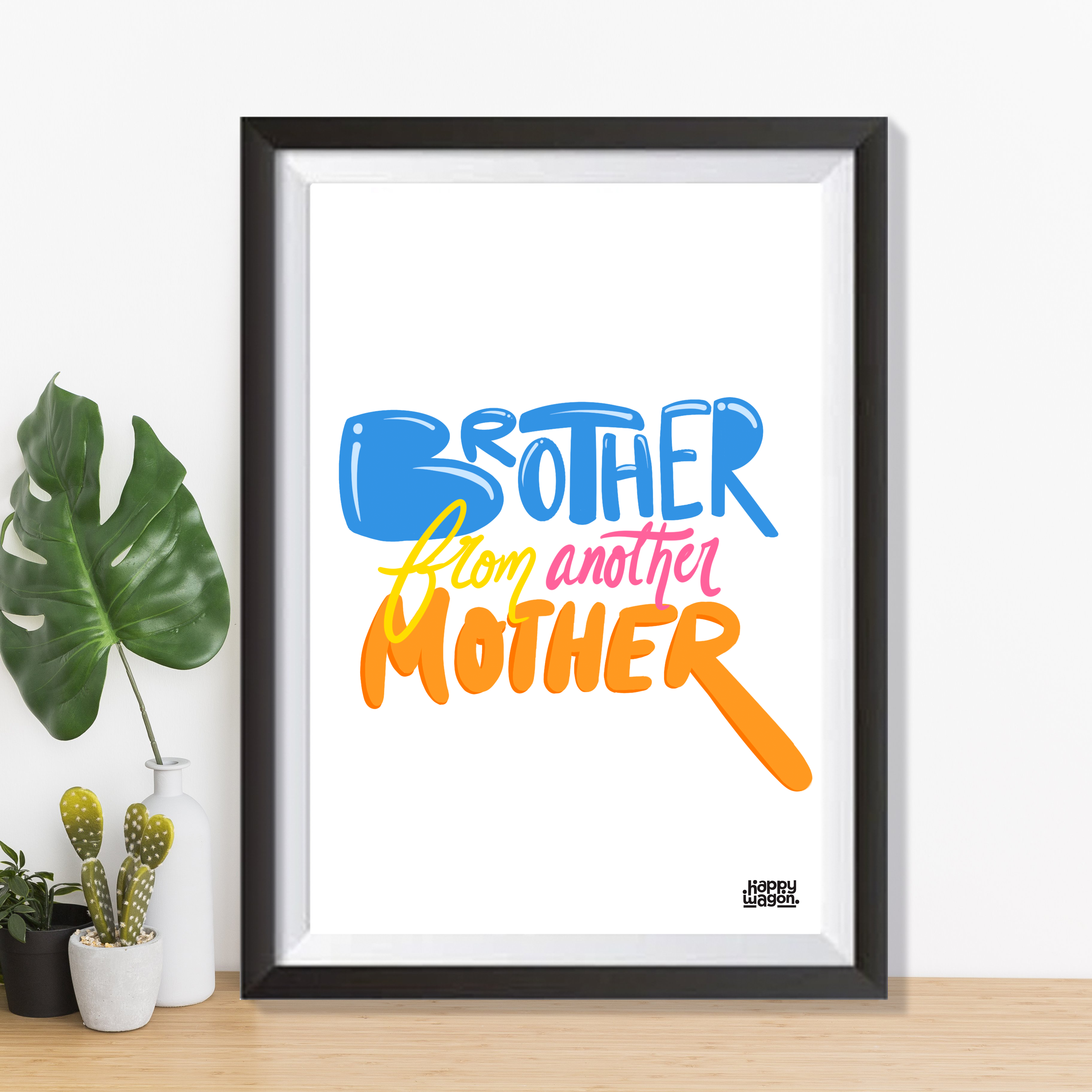 Brother From Another Mother Wall Art