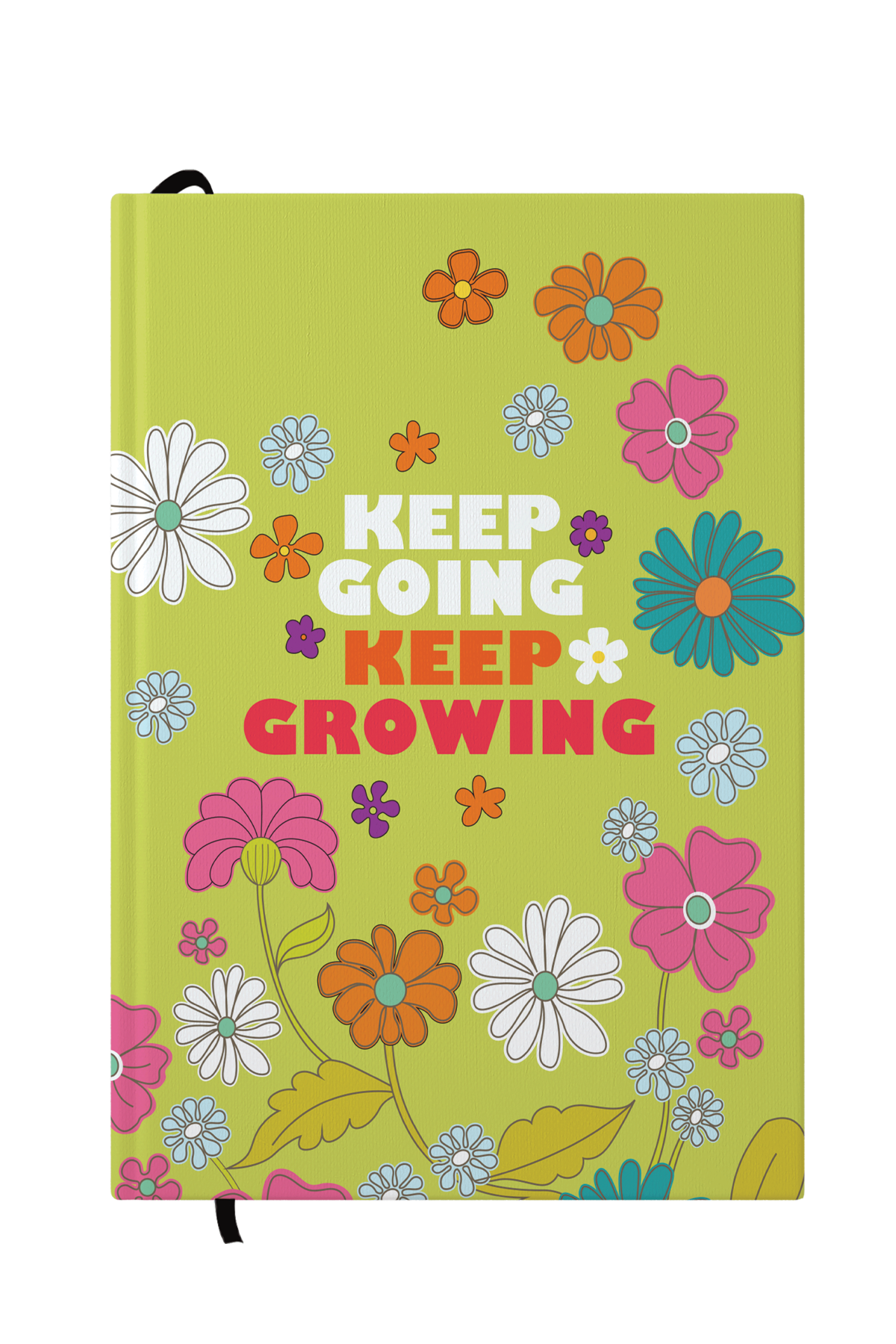 Keep Going Keep Growing Hardcover Notebook