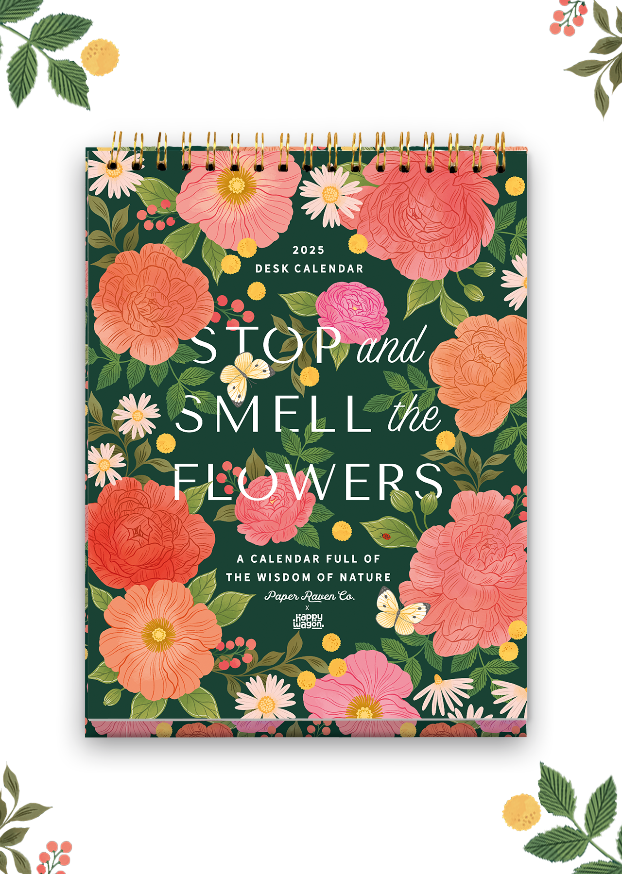 2025 Stop & Smell the Flowers Desk Calendar