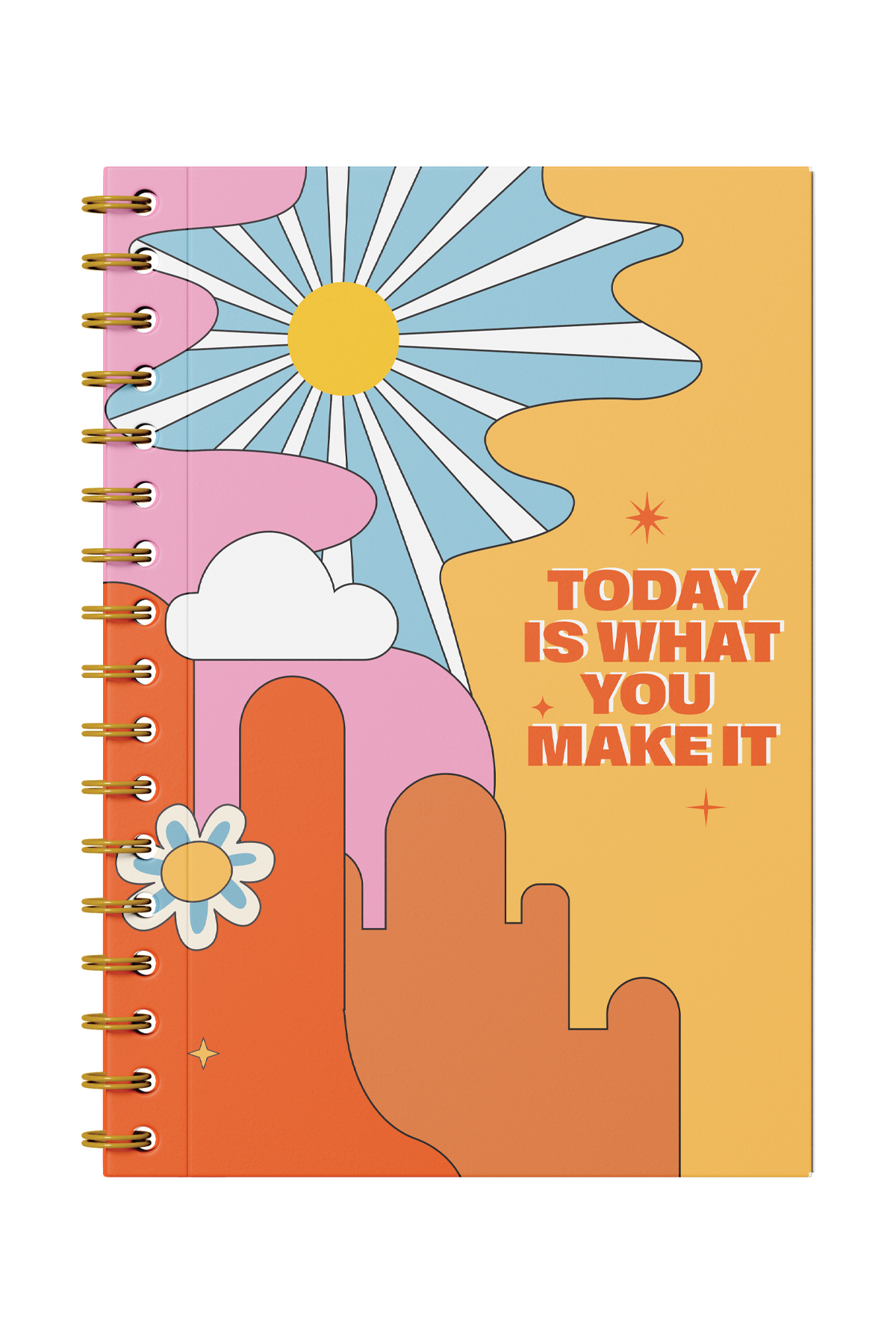 Today Is What You Make Of It Spiral Notebook