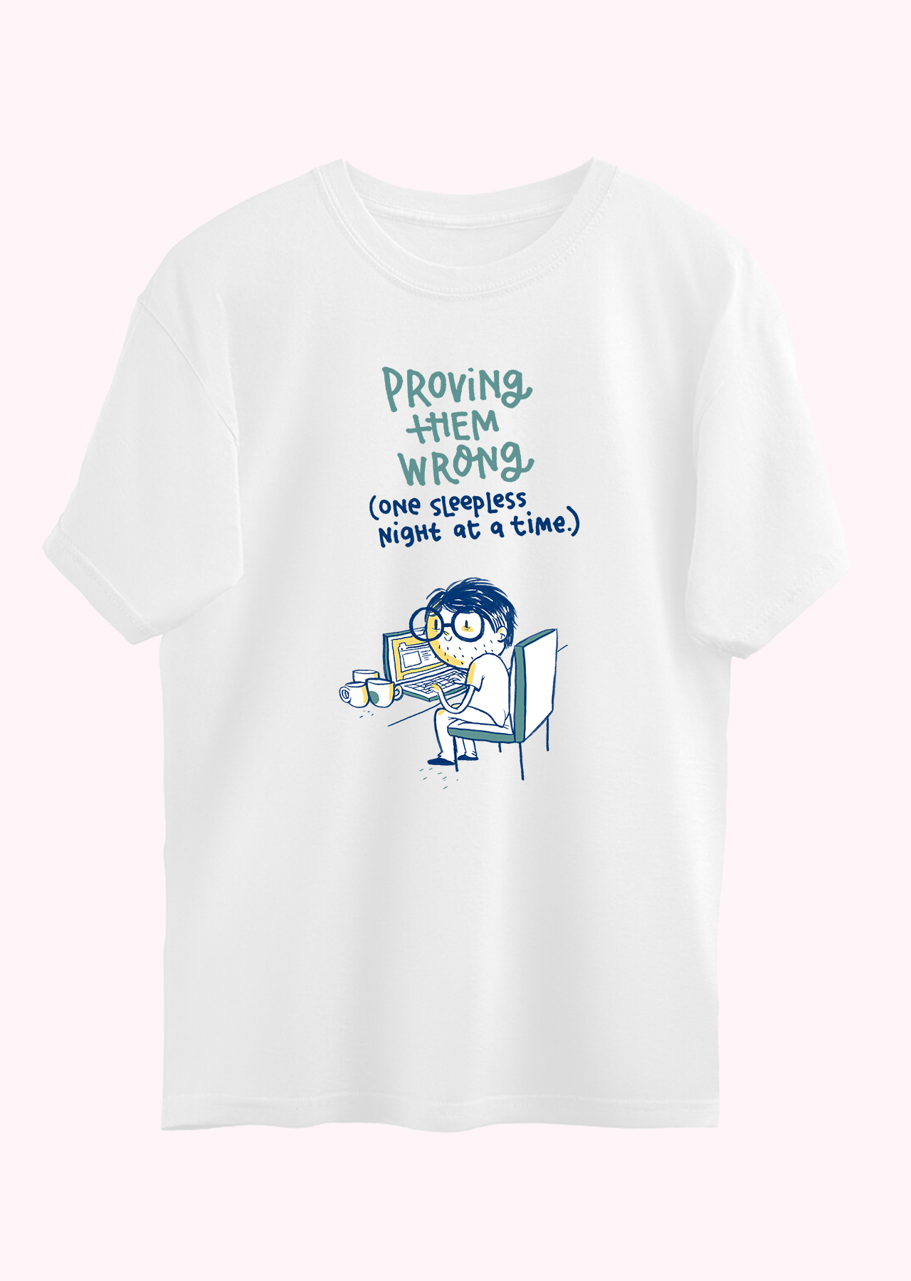 Proving them Wrong Oversized T-shirt