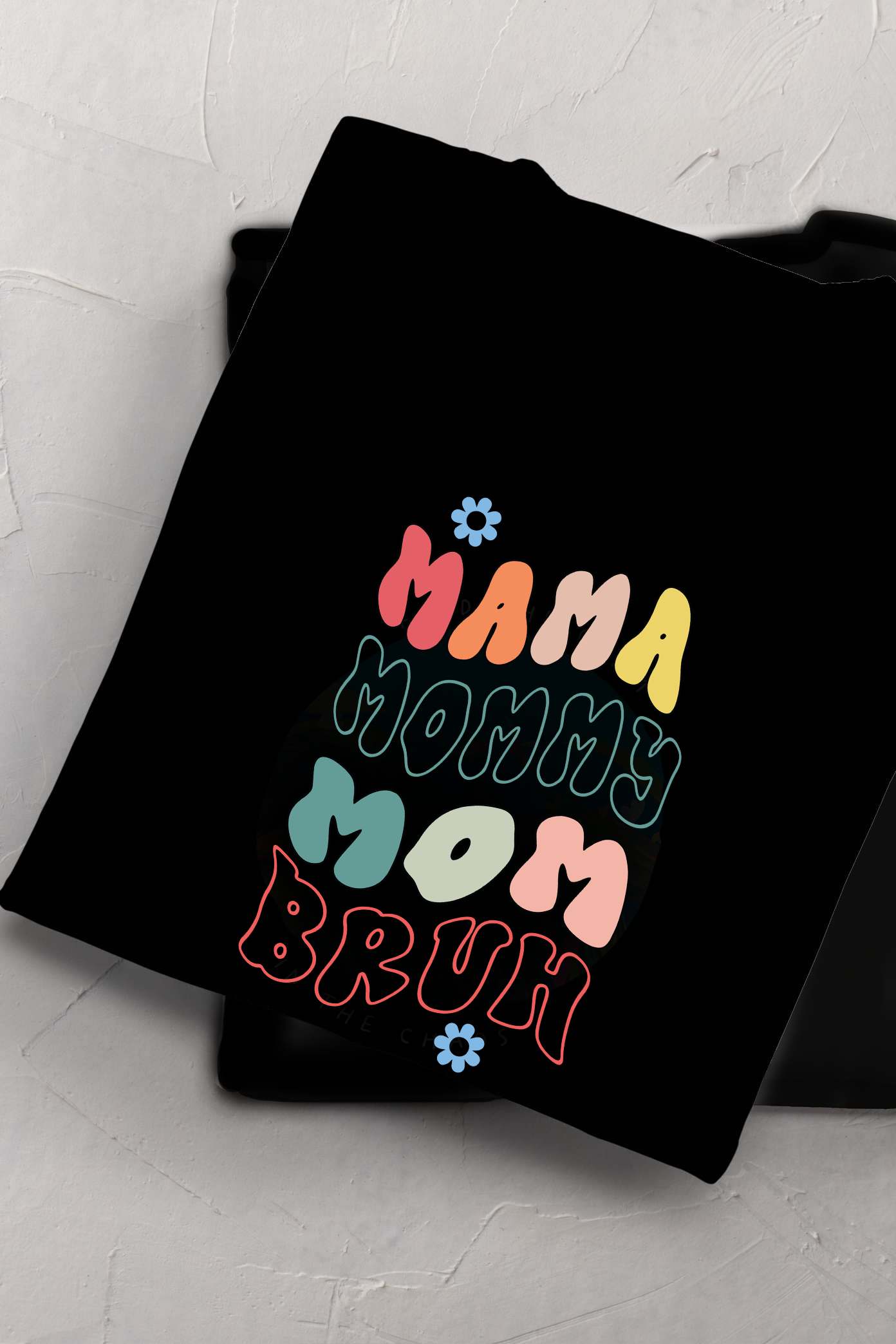 Mama Mommy Mom Bruh T-shirt