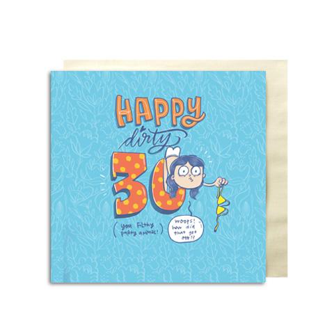 Dirty Thirty Premium Greeting Card