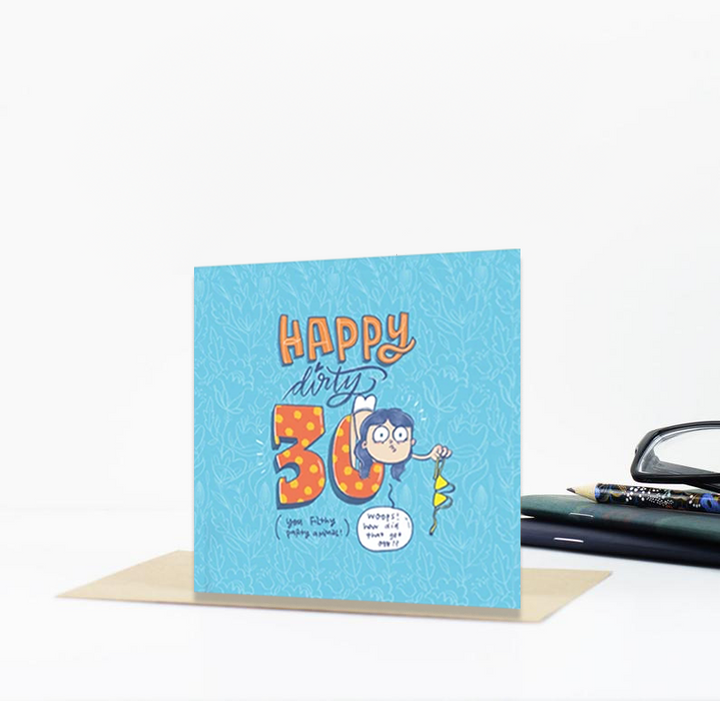 Dirty Thirty Premium Greeting Card