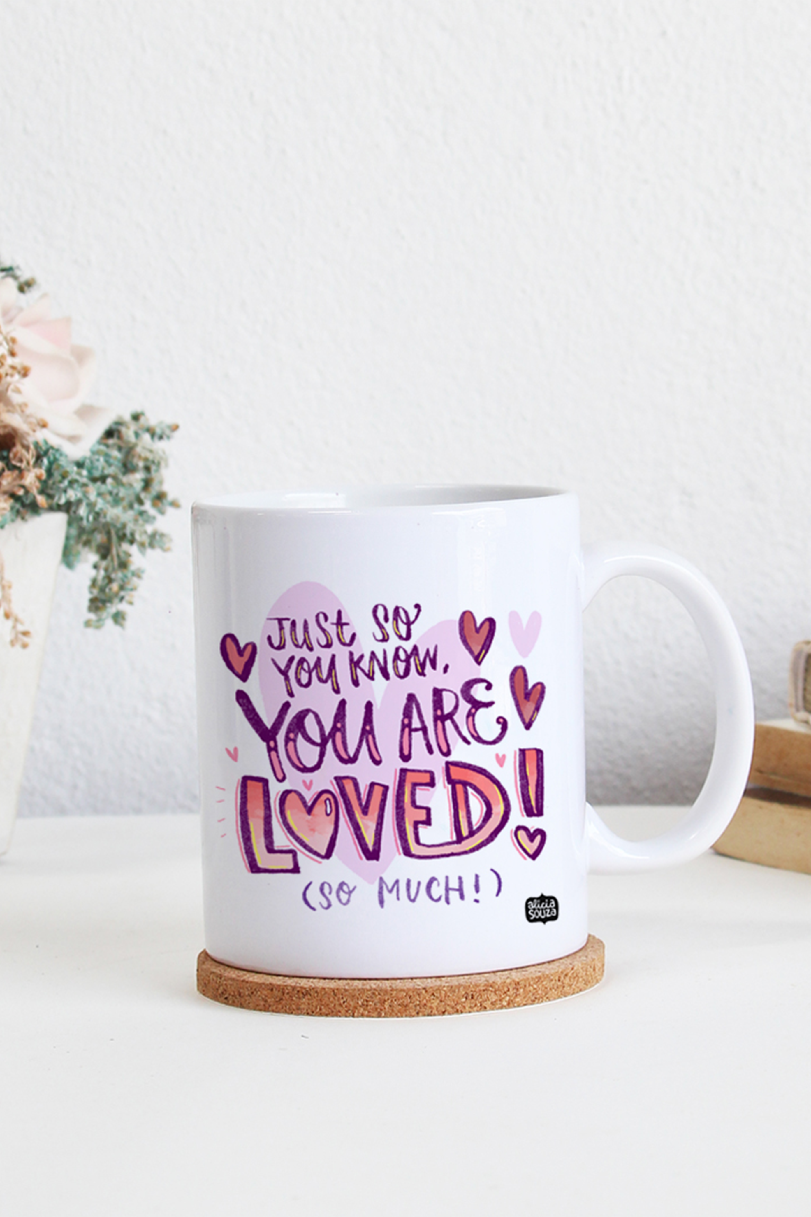 You Are Loved Mug